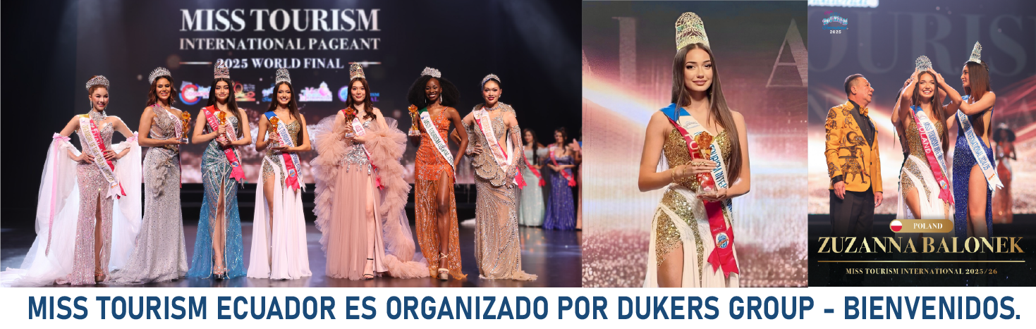 Grupo DUKERS - Miss Tourism Ecuador 2026